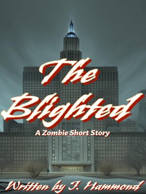 cover image of The Blighted